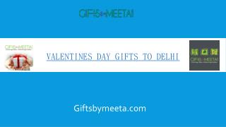 Send Valentines Gifts to Delhi with free shipping