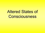 Altered States of Consciousness