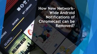 Chromecast comsetup notifications issue
