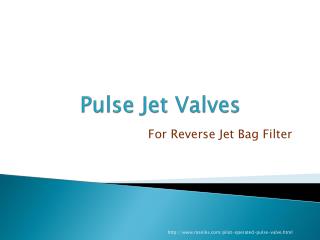 Top Quality Pulse Jet Valve Manufactured by Maniks