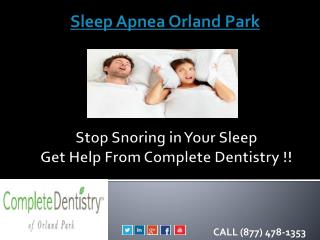 Sleep Apnea Orland Park - Get Healthy Sleep !!