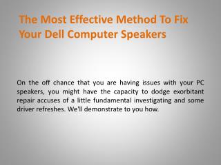 The Most Effective Method To Fix Your Dell Computer Speakers