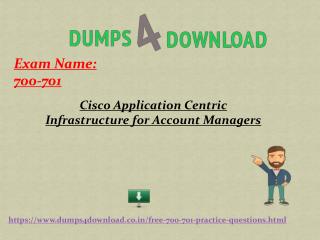 Pass Free Cisco 700-701 Exam in First Attempt | Dumps4download.co.in