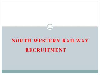 North western Railway recruitment