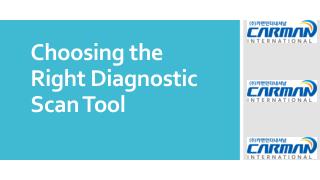 Choosing the Right Diagnostic Scan Tool