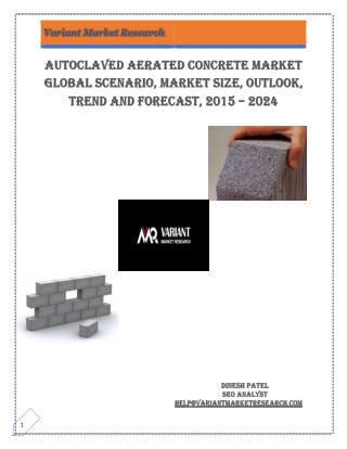 Autoclaved Aerated Concrete Market Global Scenario, Market Size, Outlook, Trend and Forecast, 2015 – 2024