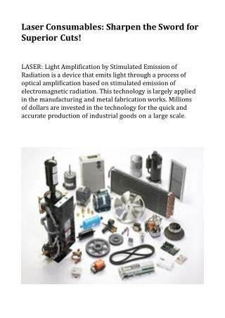 Laser Consumables: Sharpen the Sword for Superior Cuts!