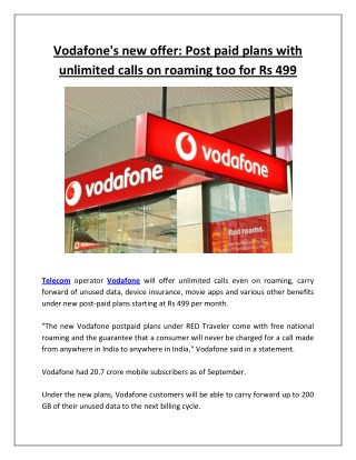 Vodafone's new offer: Post paid plans with unlimited calls on roaming too for Rs 499