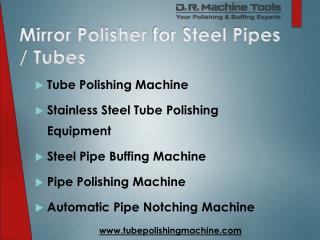 Tube polishing machine