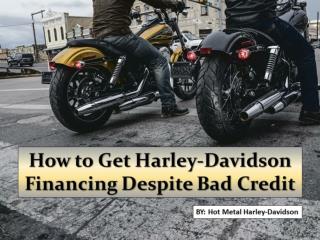 How to Get Harley-Davidson Financing Despite Bad Credit