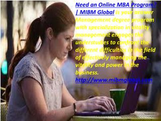 Need an Online MBA Program and power in the business