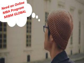 Need an Online MBA Program MIBM GLOBAL IN Noida