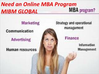 This MBA programs makes you need an Online MBA Program