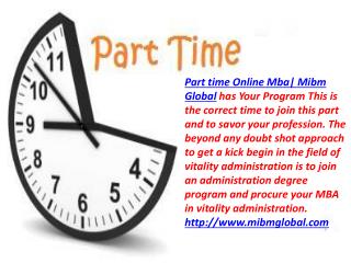 Part time Online Mba administration degree program