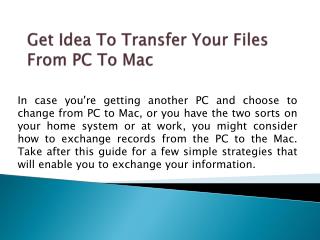 Get Idea To Transfer Your Files From PC To Mac