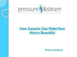 How Carpets Can Make Your Home Beautiful