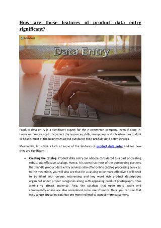 How are these features of product data entry significant