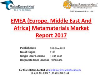 EMEA (Europe, Middle East And Africa) Metamaterials Market Research Report 2017 to 2022