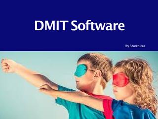 DMIT Software