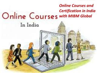 Online Courses and Certification in India with Noida