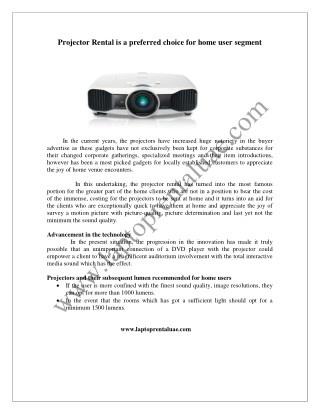 Projector Rental is a preferred choice for home user segment