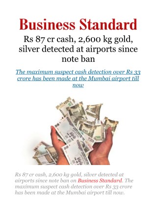 Rs 87 cr cash, 2,600 kg gold, silver detected at airports since note ban