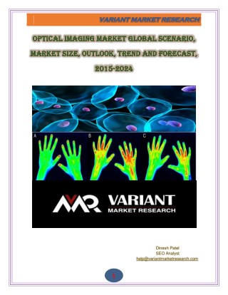 Optical Imaging Market Global Scenario, Market Size, Outlook, Trend and Forecast, 2015-2024