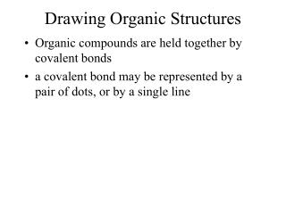 Drawing Organic Structures