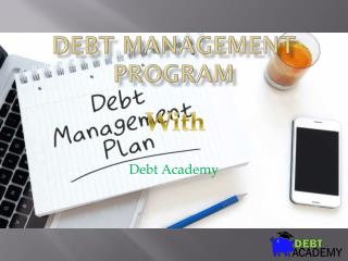 Debt Relief Program and Plans - Debt Academy