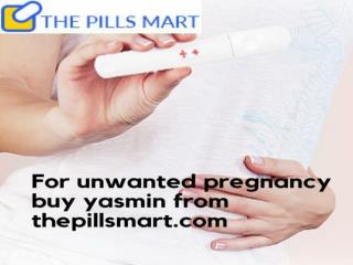 Buy Yasmin Pills Online For routine prevention of pregnancy.