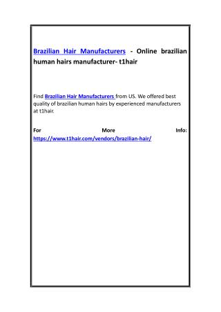 Brazilian Hair Manufacturers - Online brazilian human hairs manufacturer- t1hair