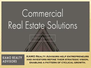 Commercial Real Estate Solutions- KAMO Realty Advisors