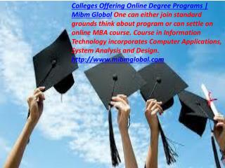 Colleges Offering Online Degree Programs with its information.