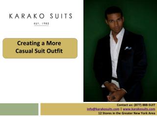 Creating a More Casual Suit Outfit