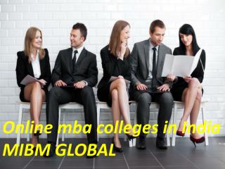 Online mba colleges in India PGDBA has its own advantages