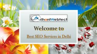 Looking for Best SEO Services in Delhi- Get from Best SEO Company