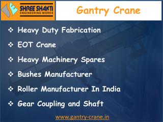 Gantry crane Manufacturer in India