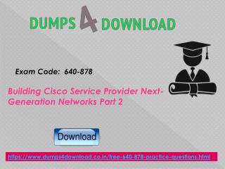 Pass Free Cisco 640-878 Exam in First Attempt | Dumps4download.co.in