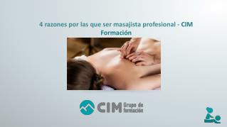 4 razones por las que ser masajista profesional - CIM Formación