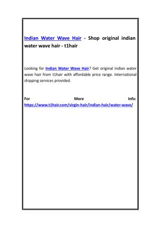 Indian Water Wave Hair - Shop original indian water wave hair - t1hair