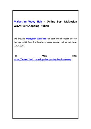 Malaysian Wavy Hair - Online Best Malaysian Wavy Hair Shopping - t1hair