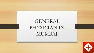 Best General Physician in Mumbai - Book instant Appointment, Consult Online, View Fees, Feedback | Lybrate