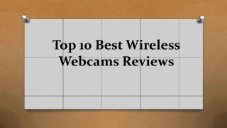 Top 10 best wireless webcams reviews