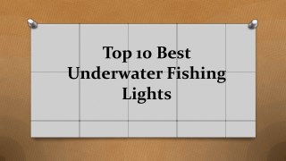 Top 10 Best Underwater Fishing Lights