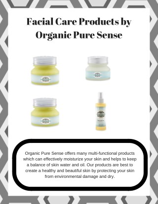 Facial Care Products by Organic Pure Sense