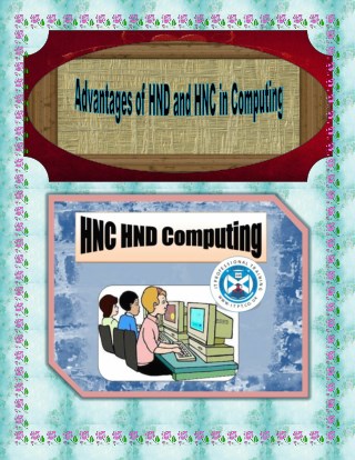 Advantages of HND and HNC in Computing