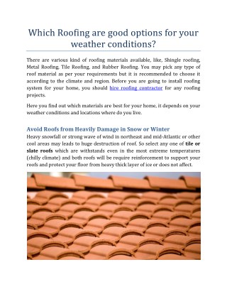 Which Roofing are good options for your weather conditions?