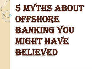 Why We Need an Offshore Bank Account?