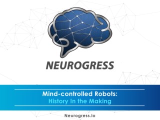 Mind controlled robots: history in the making