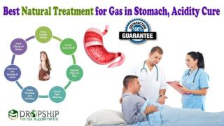 Best Natural Treatment for Gas in Stomach, Acidity Cure
